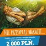 Nie przesypiaj wakacji