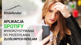 Aplikacja Spotify wykorzystywana do przesyłania złośliwych reklam.