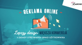 Reklama online – jak sprawić, by lepiej konwertowała? [INFOGRAFIKA]