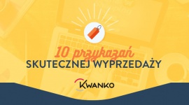 10 przykazań skutecznej wyprzedaży dla e-commerce [INFOGRAFIKA]