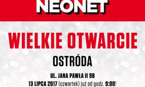 NEONET z nowym salonem w Ostródzie