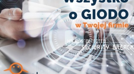 Wszystko o GIODO w Twojej firmie BIZNES, IT i technologie - Wszystko o GIODO w Twojej firmie