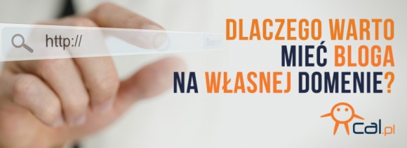 Dlaczego warto mieć bloga na własnej domenie? LIFESTYLE, IT i technologie - W ostatnim czasie posiadanie własnego bloga stało się bardzo popularne.