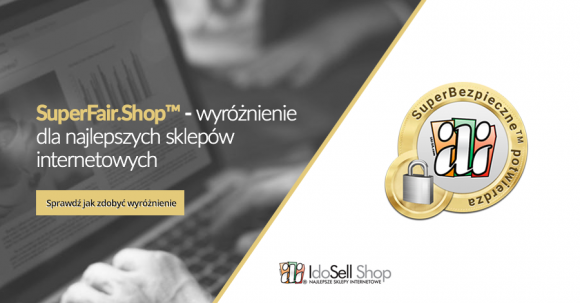 Program SuperFair.ShopTM - wyróżnienie dla najlepszych sklepów internetowych BIZNES, IT i technologie - Sprawdź jak zdobyć zaufanie klientów swojego sklepu internetowego z IdoSell Shop.