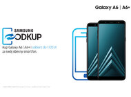 Pożegnaj stary smartfon – nowe Galaxy A6 i A6+ w wyjątkowej promocji