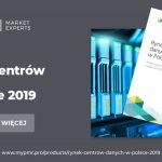 Wartość polskiego rynku data center przekroczy 2 mld zł w 2020 roku