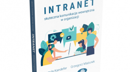 Darmowy e-book o intranetach BIZNES, IT i technologie - Coraz bardziej popularne staje się intranet, który wspiera rozwój firmy. Owocem współpracy osób z branży – ekspertów Ideo i naukowców Akademii Leona Koźmińskiego, jest swoiste kompendium wiedzy w postaci książki o intranecie. Na jej podstawie został przygotowany darmowy e-book.