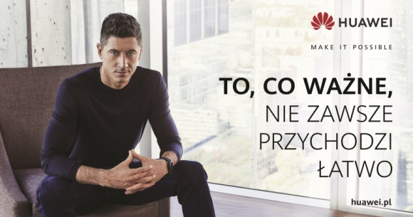 „To, co ważne, nie zawsze przychodzi łatwo”. Huawei rusza z kampanią marketingo BIZNES, IT i technologie - Huawei startuje z wielowymiarową kampanią marketingową, która łączy w sobie elementy kampanii wizerunkowej i produktowej. Kampania „To, co ważne, nie zawsze przychodzi łatwo” prezentuje bliskie Huawei wartości, a jej twarzą jest ambasador marki, Robert Lewandowski.