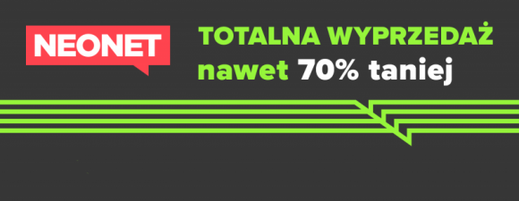 Końcówka roku w NEONET – czas TOTALNEJ WYPRZEDAŻY!