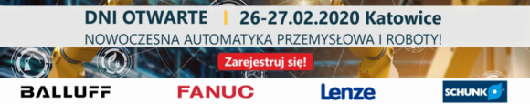 DNI OTWARTE BALLUFF, FANUC, LENZE I SCHUNK