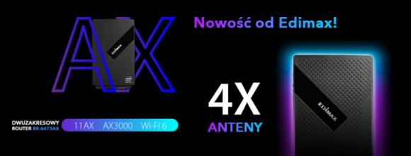 Nowy router od Edimax! BIZNES, IT i technologie - Czy to, że nowy router BR-6473AX ma 40% większą przepustowość Cię przekonuje? A może to, że jest 2,5x szybszy niż router w technologii 11AC?