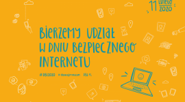 11 lutego 2020 – Dzień Bezpiecznego Internetu – działajmy razem!