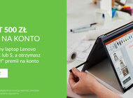 Nowa promocja na produkty Lenovo Yoga – kup wybrane urządzenie i otrzymaj do 500 złotych zwrotu na konto handel, technologie - Firma Lenovo rozpoczyna dziś specjalną promocję dedykowaną serii urządzeń Lenovo Yoga, dzięki której wszyscy klienci mogą zyskać do 500 zł premii na swoje konto. Laptopy, które zostały objęte akcją promocyjną to modele z serii Lenovo Yoga C oraz S. 