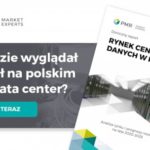 Prognozy dla rynku data center w Polsce: podwojenie zasobów do roku 2025